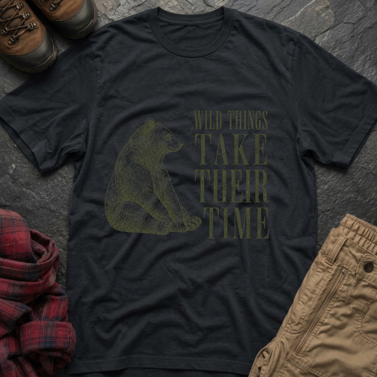 Wild Things Take Their Time T-Shirt