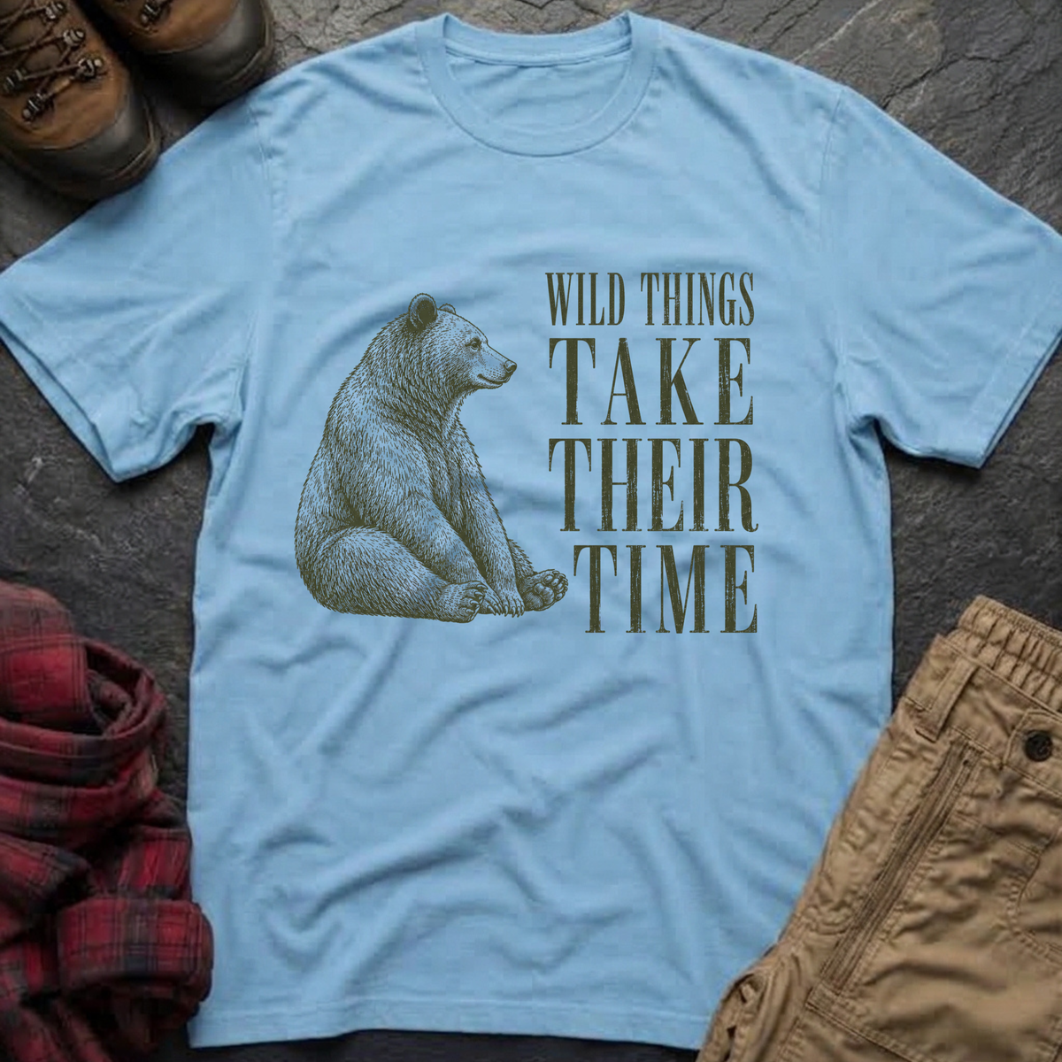 Wild Things Take Their Time T-Shirt