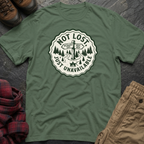 Not Lost Just Unavailable T-Shirt