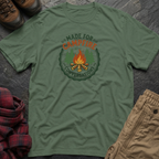 Made for Campfire Conversations T-Shirt