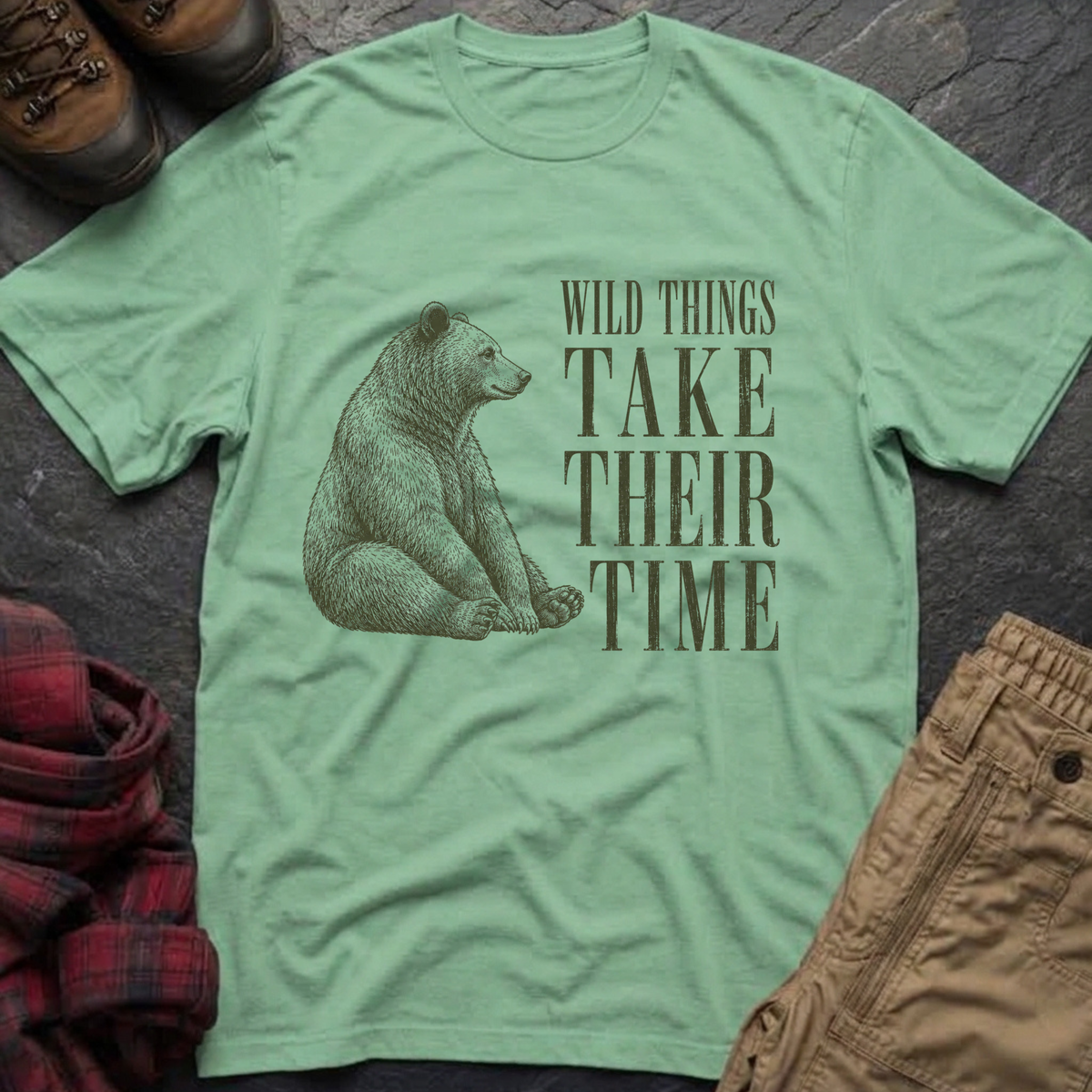 Wild Things Take Their Time T-Shirt