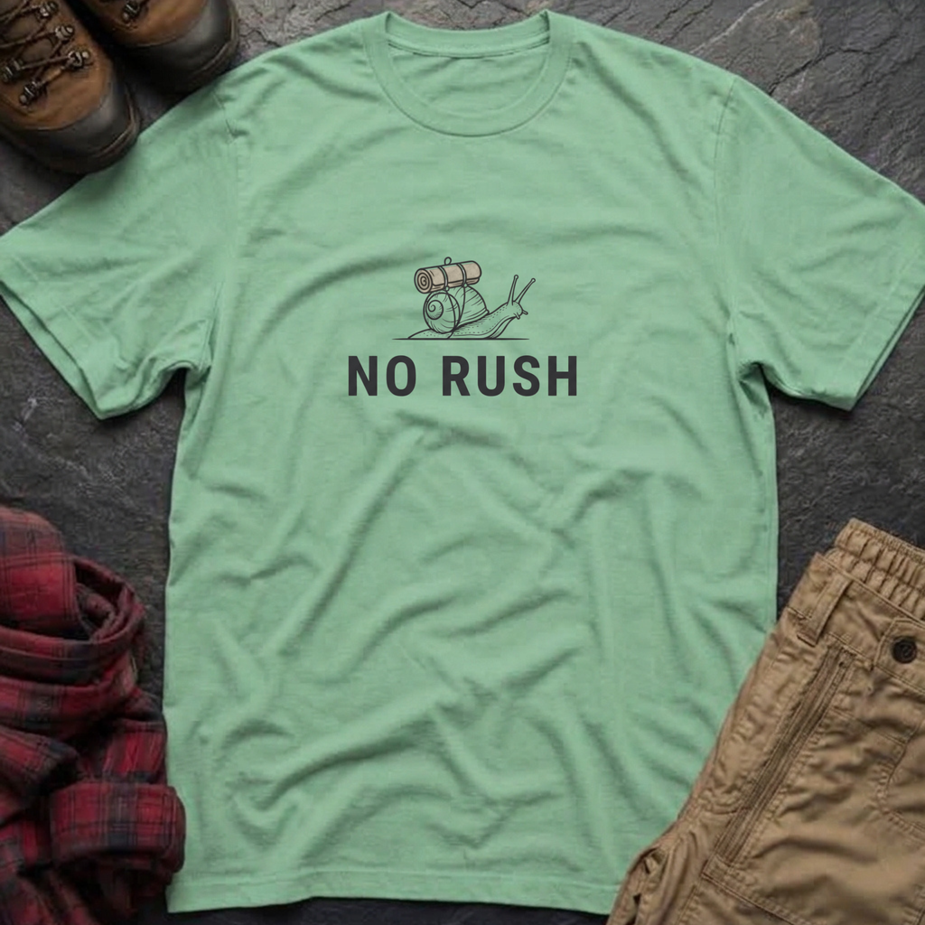 No Rush T-Shirt