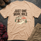 Just One More Mile Probably T-Shirt