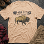 Keep Your Distance T-Shirt