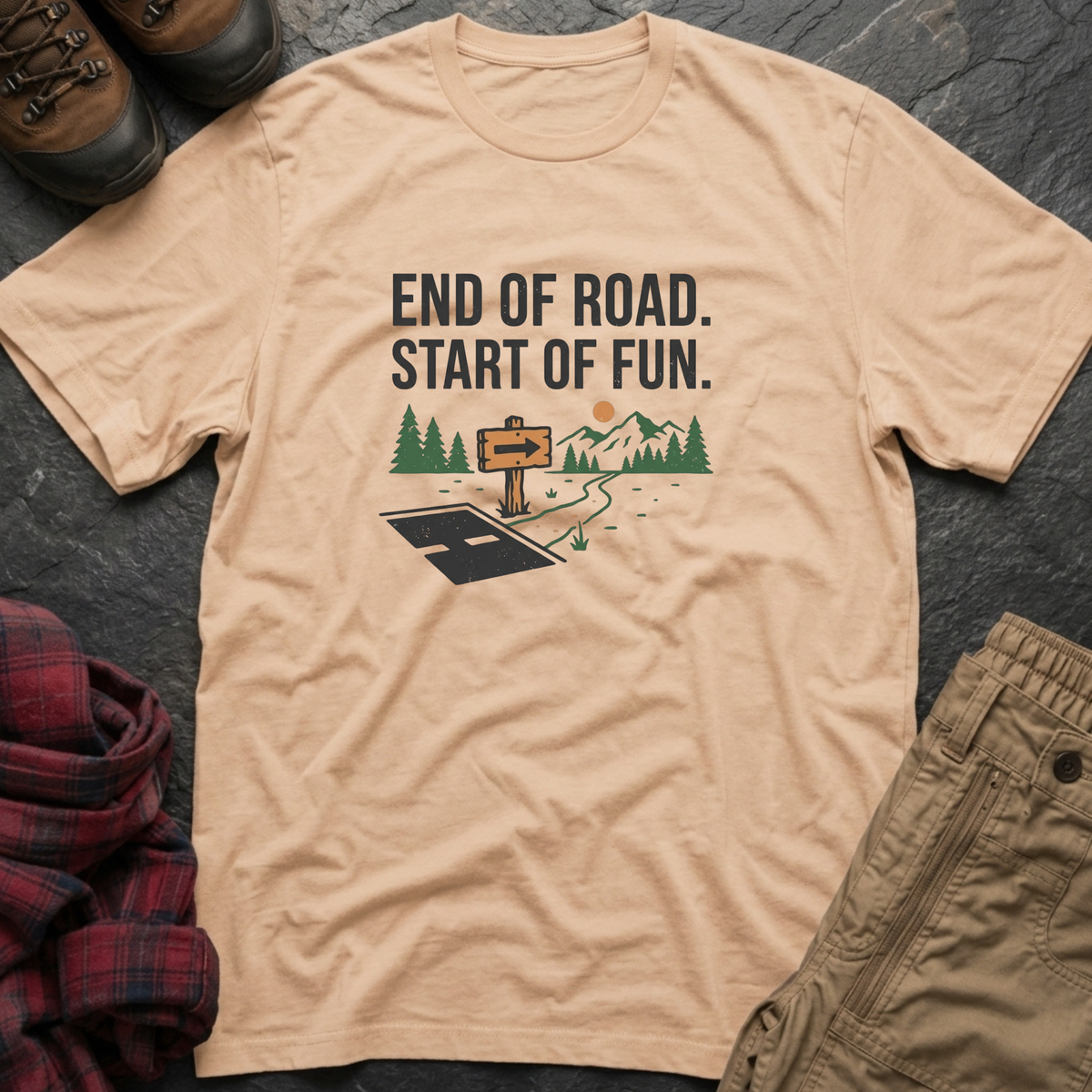End Of Road Start Of Fun T-Shirt