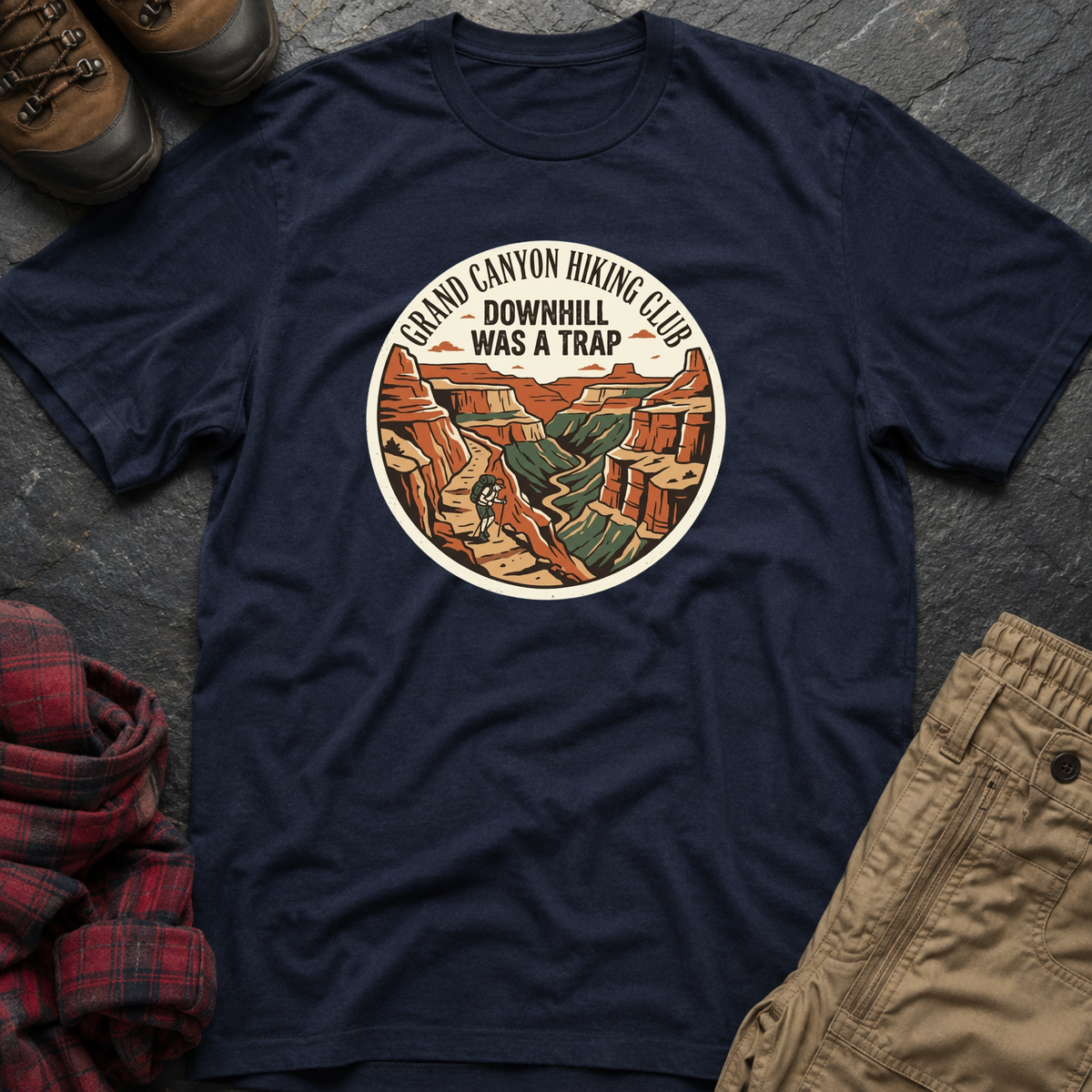 Grand Canyon Hiking Club Downhill Was A Trap T-Shirt
