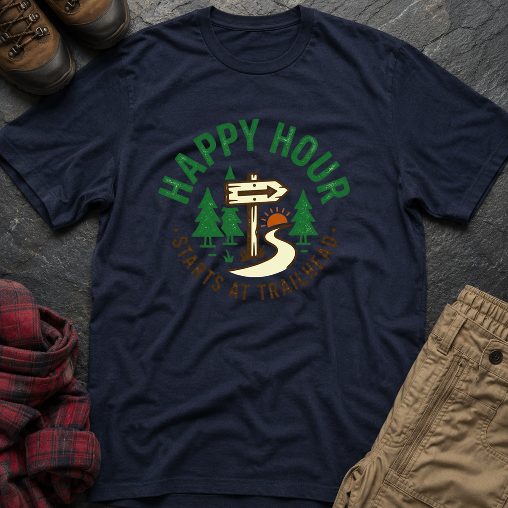 Happy Hour Starts At Trailhead T-Shirt