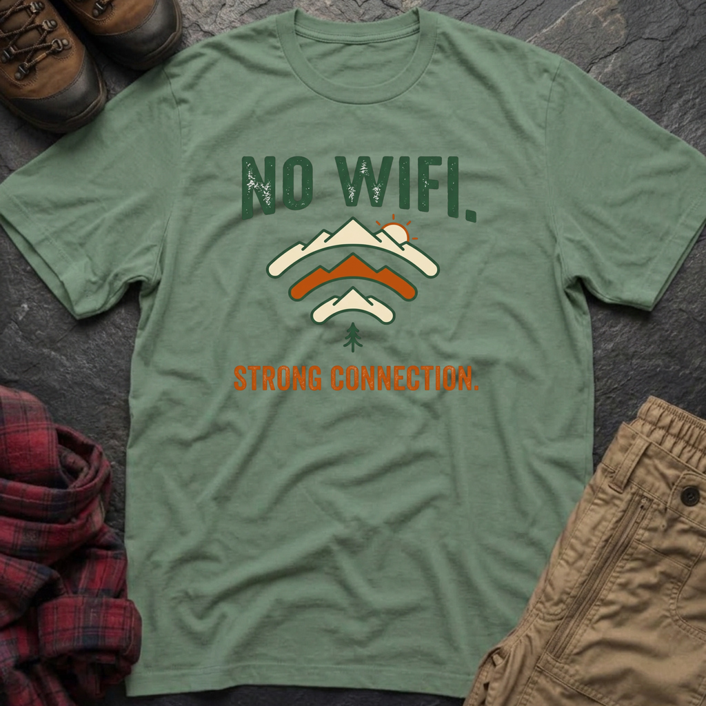 No WIFI Strong Connection T-Shirt