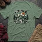 Moving At Mountain Time T-Shirt