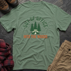 Out Of Office Into Woods T-Shirt