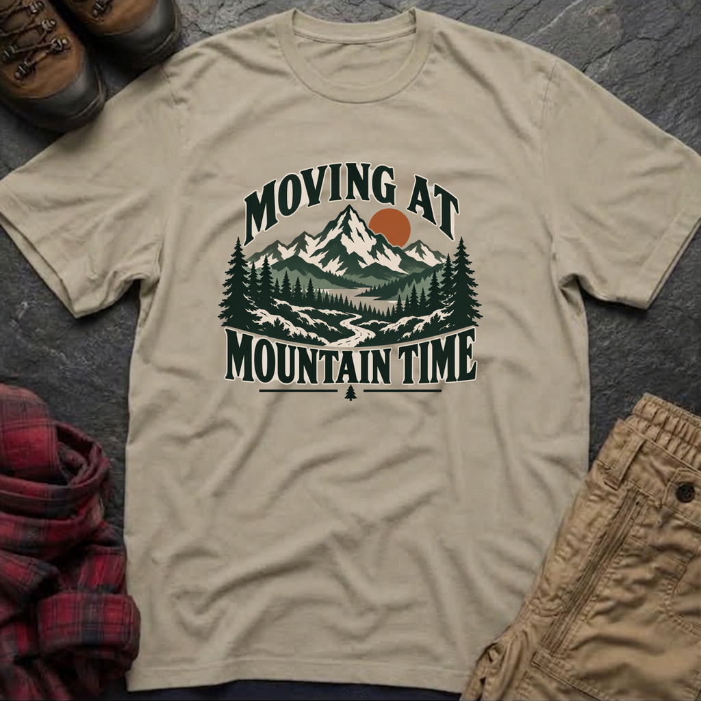 Moving At Mountain Time T-Shirt