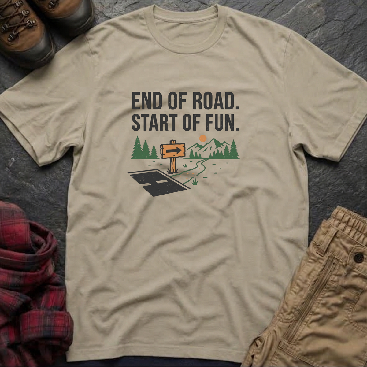 End Of Road Start Of Fun T-Shirt