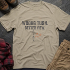 Wrong Turn Better View T-Shirt