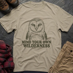 Mind Your Own Wilderness T-Shirt