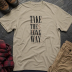 Take The Long Way T-Shirt