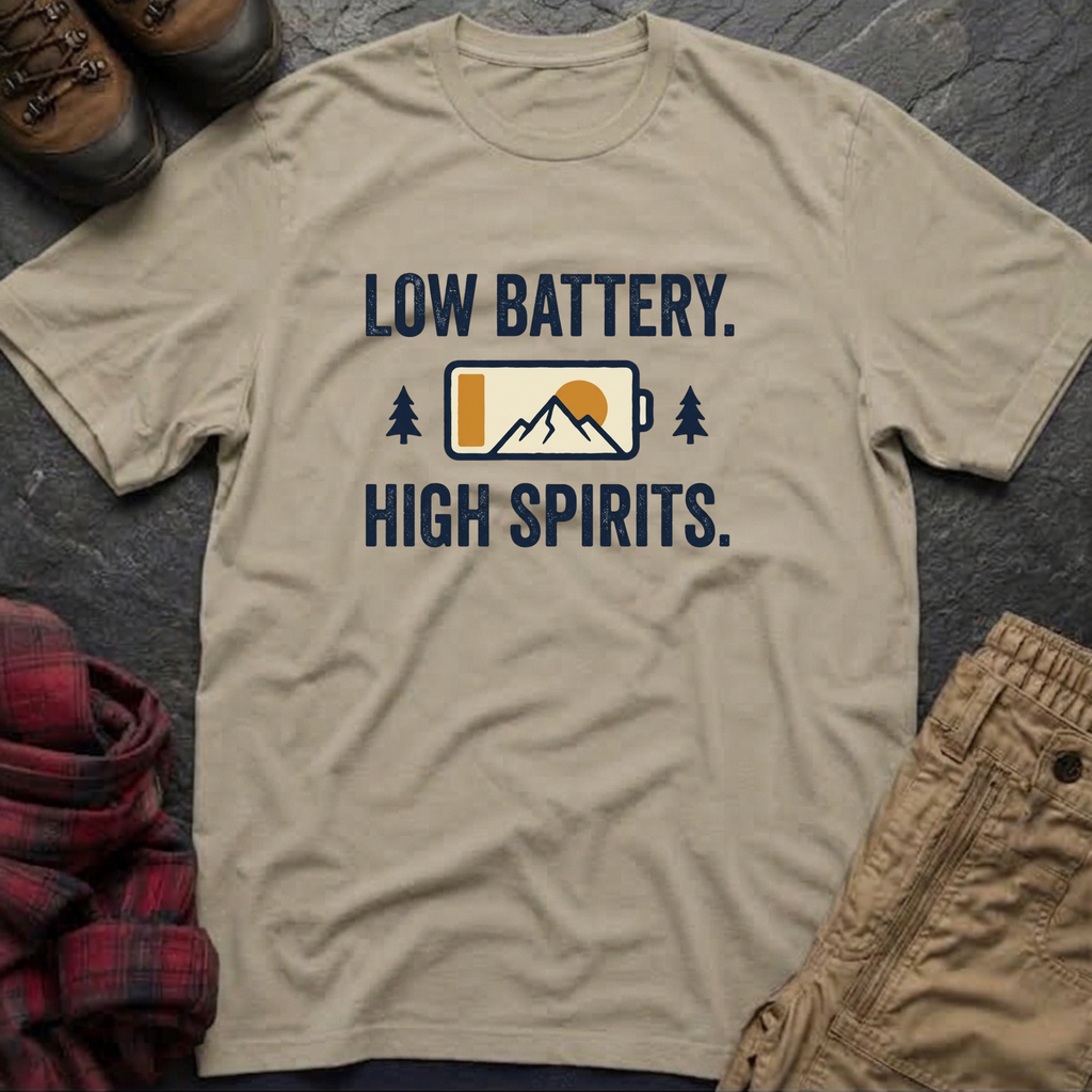 Low Battery High Spirits T-Shirt