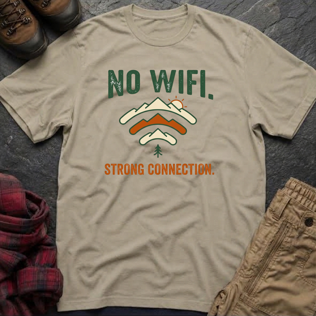 No WIFI Strong Connection T-Shirt
