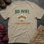 No WIFI Strong Connection T-Shirt