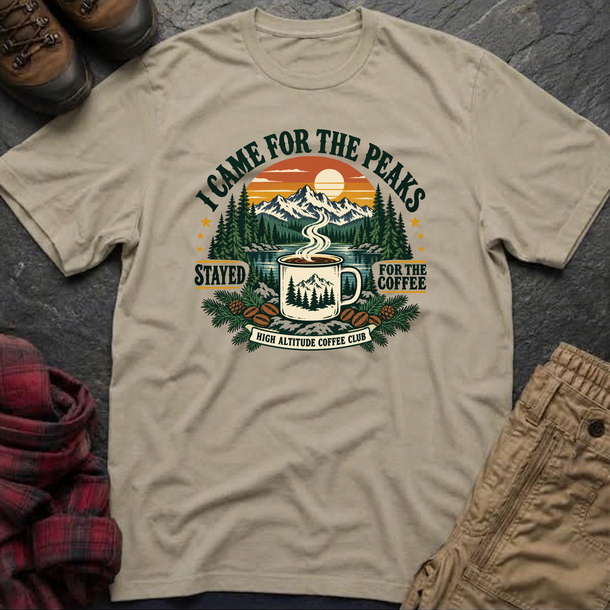 I Came For The Peaks Stayed For The Coffee T-Shirt