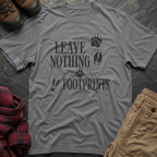 Leave Nothing But Footprints T-Shirt