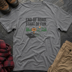 End Of Road Start Of Fun T-Shirt