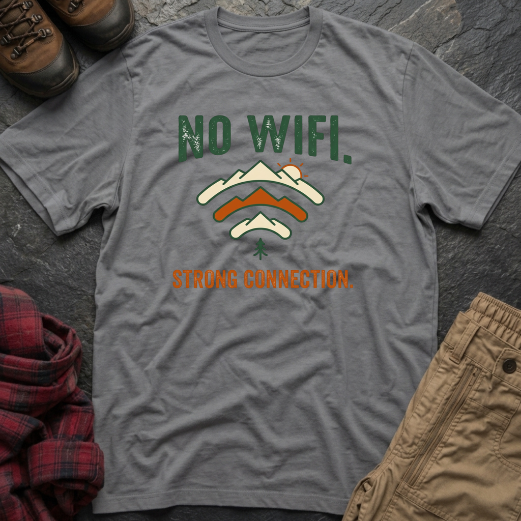 No WIFI Strong Connection T-Shirt