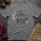 The Neighbors Are A Little Wild T-Shirt