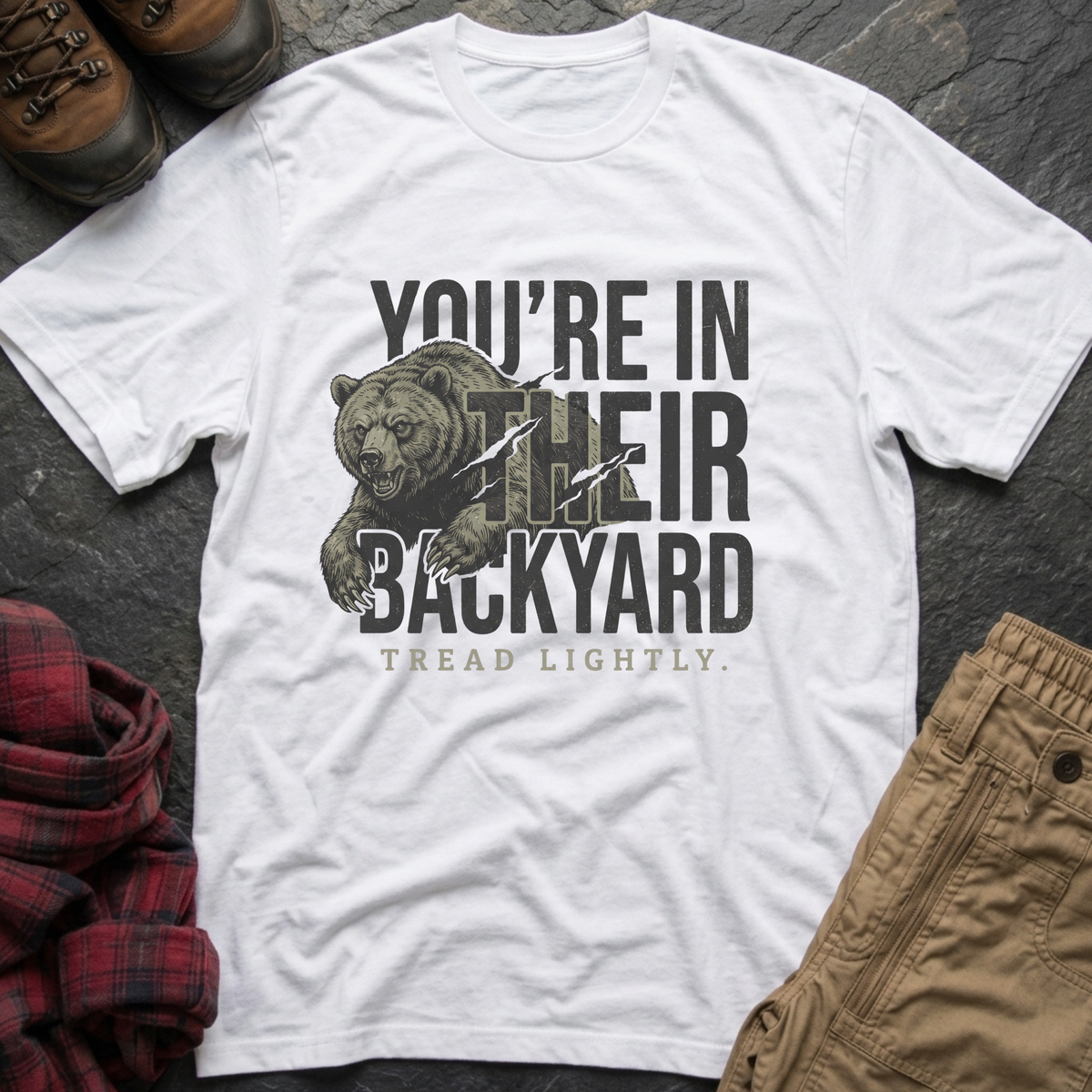 You're In Their Backyard T-Shirt