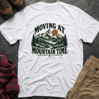 Moving At Mountain Time T-Shirt