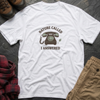 Nature Called T-Shirt