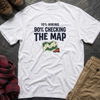 10% Hiking 90% Checking T-Shirt
