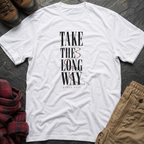 Take The Long Way T-Shirt