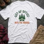 Out Of Office Into Woods T-Shirt